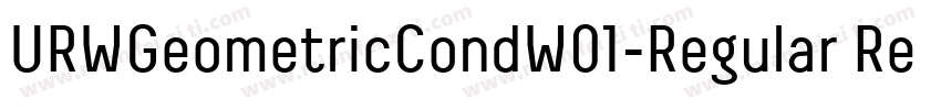 URWGeometricCondW01-Regular Regular字体转换